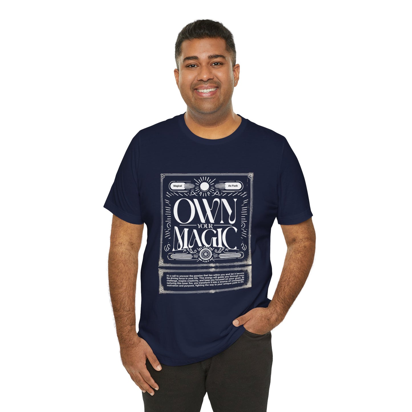 Own Your Magic Tee